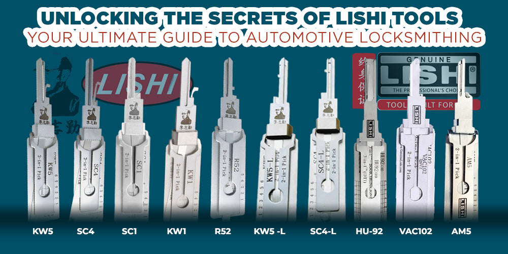 Unlocking the Secrets of Lishi Tools: Your Ultimate Guide